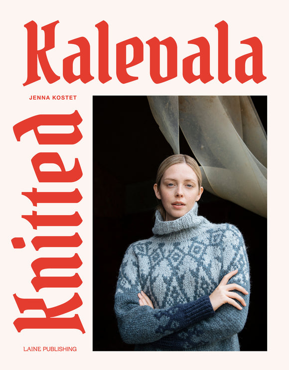 Laine Publishing: Knitted Kalevala